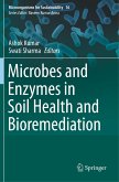 Microbes and Enzymes in Soil Health and Bioremediation