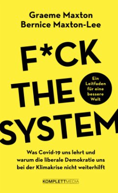 Fuck the system - Maxton, Graeme;Maxton-Lee, Bernice