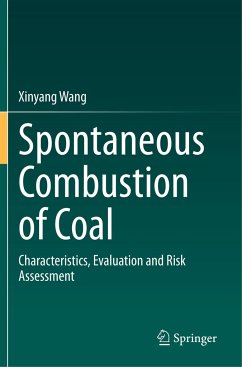 Spontaneous Combustion of Coal - Wang, Xinyang