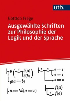 Ausgewählte Schriften zur Philosophie der Logik und der Sprache - Frege, Gottlob