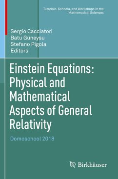 Einstein Equations: Physical and Mathematical Aspects of General Relativity