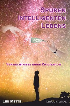 Spuren intelligenten Lebens (eBook, ePUB) - Mette, Len