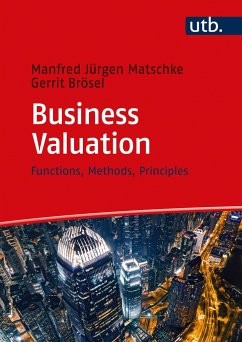 Business Valuation - Matschke, Manfred Jürgen;Brösel, Gerrit