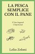 La Pesca Semplice con il Pane - Bild 1