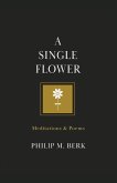 A Single Flower