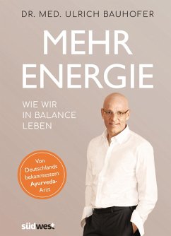 Mehr Energie (eBook, ePUB) - Bauhofer, Ulrich
