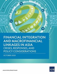 Financial Integration and Macrofinancial Linkages in Asia - Asian Development Bank