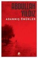 Cover Adanmis Ömürler
