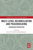 Multi-Level Reconciliation and Peacebuilding (eBook, ePUB)