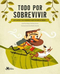 Todo por sobrevivir (eBook, PDF) - Hepp, Josefina; Torres, Pamela