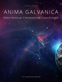 Anima Galvanica (eBook, ePUB) - Aceto, Aurelio