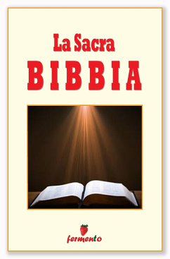 La sacra Bibbia (eBook, ePUB) - A.A:V.V.