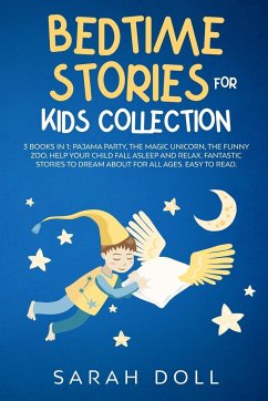 BEDTIME STORIES FOR KIDS COLLECTION This Book Includes - Doll, Sarah