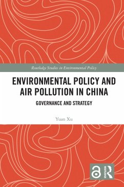 Cover Environmental Policy and Air Pollution in China (eBook, ePUB)