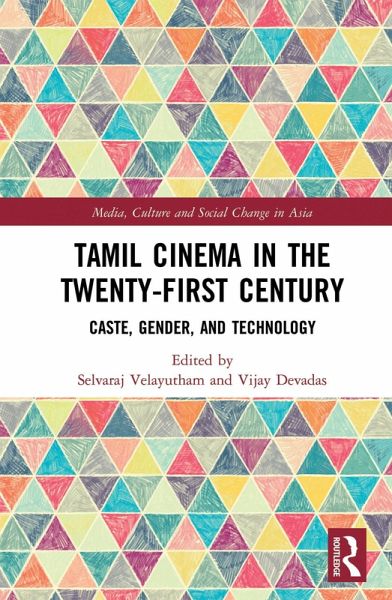 Tamil Cinema in the Twenty-First Century (eBook, PDF)