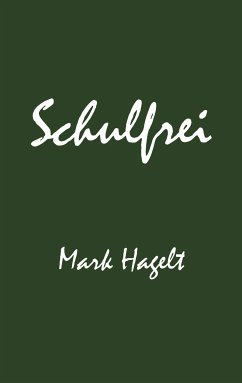 Schulfrei (eBook, ePUB)
