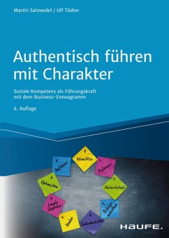 Authentisch führen mit Charakter (eBook, ePUB) - Salzwedel, Martin; Tödter, Ulf