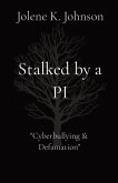 Stalked by a PI