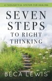 Seven Steps To Right Thinking