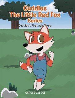 Cuddles the Little Red Fox - Jaeggi, Carole