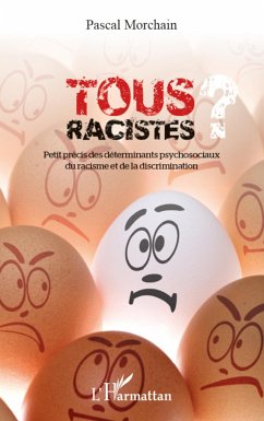 Tous racistes ? - Morchain, Pascal