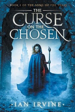 The Curse on the Chosen - Irvine, Ian