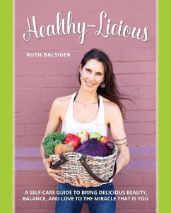 Healthy-Licious - Balsiger, Ruth