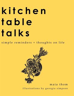 Kitchen Table Talks - Thom, Maia