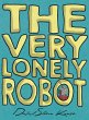 The Very Lonely Robot - Bild 1