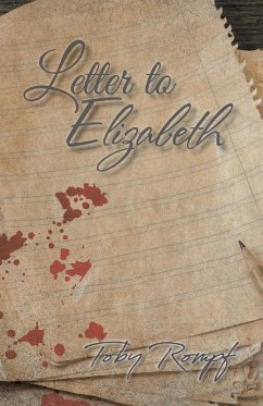 Letter to Elizabeth - Rompf, Toby