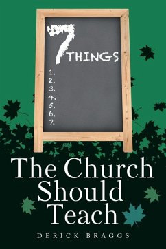 Cover 7 Things The Church Should Teach