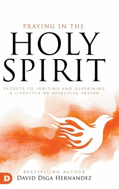 Praying in the Holy Spirit - Hernandez, David Diga