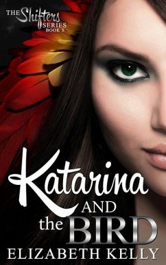 Katarina and the Bird - Kelly, Elizabeth