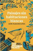 Paisajes sin habitaciones blancas (eBook, ePUB) Paisajes sin habitaciones blancas (eBook, ePUB)