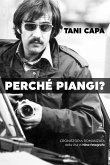 Perché Piangi? (eBook, ePUB)