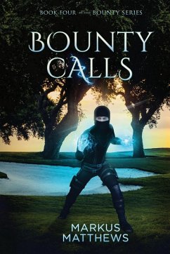 Bounty Calls - Matthews, Markus