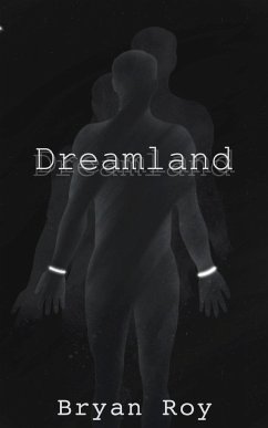 Dreamland - Roy, Bryan
