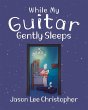 While My Guitar Gently Sleeps - Bild 1