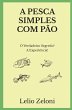A Pesca Simples com Pão - Bild 1