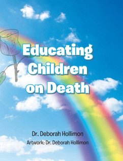 Educating Children on Death - Hollimon, Deborah