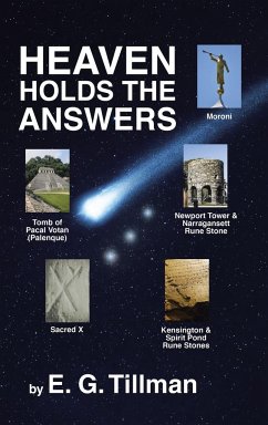 Heaven Holds the Answers - Tillman, E. G.