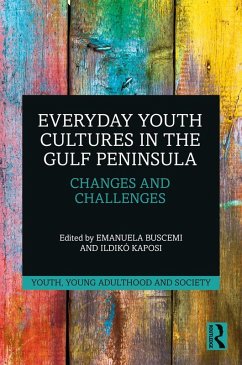 Cover Everyday Youth Cultures in the Gulf Peninsula (eBook, PDF)