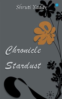 CHRONICLE STARDUST - Yadav, Shruti