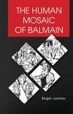 The Human Mosaic of Balmain