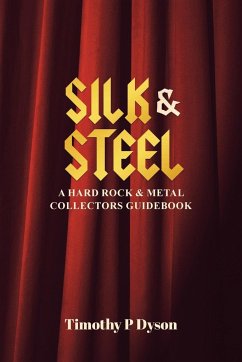 Silk & Steel - Dyson, Timothy P