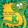 My Teacher is a Snake The Letter K - Bild 1