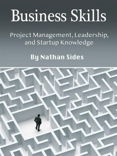 Business Skills (eBook, ePUB) - Sides, Nathan