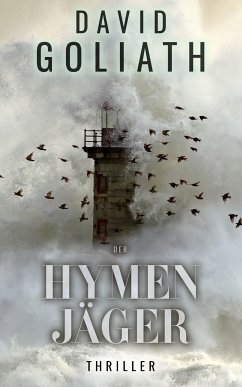 Der Hymenjäger (eBook, ePUB) - Goliath, David