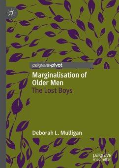 Marginalisation of Older Men (eBook, PDF) - Mulligan, Deborah L.