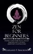 Zen For Beginners - Bild 1